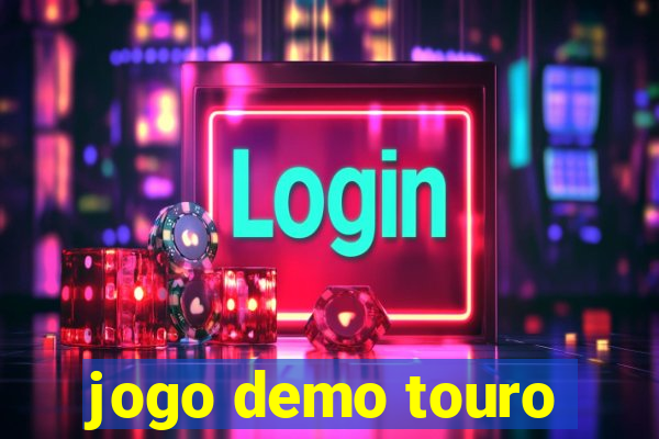 jogo demo touro